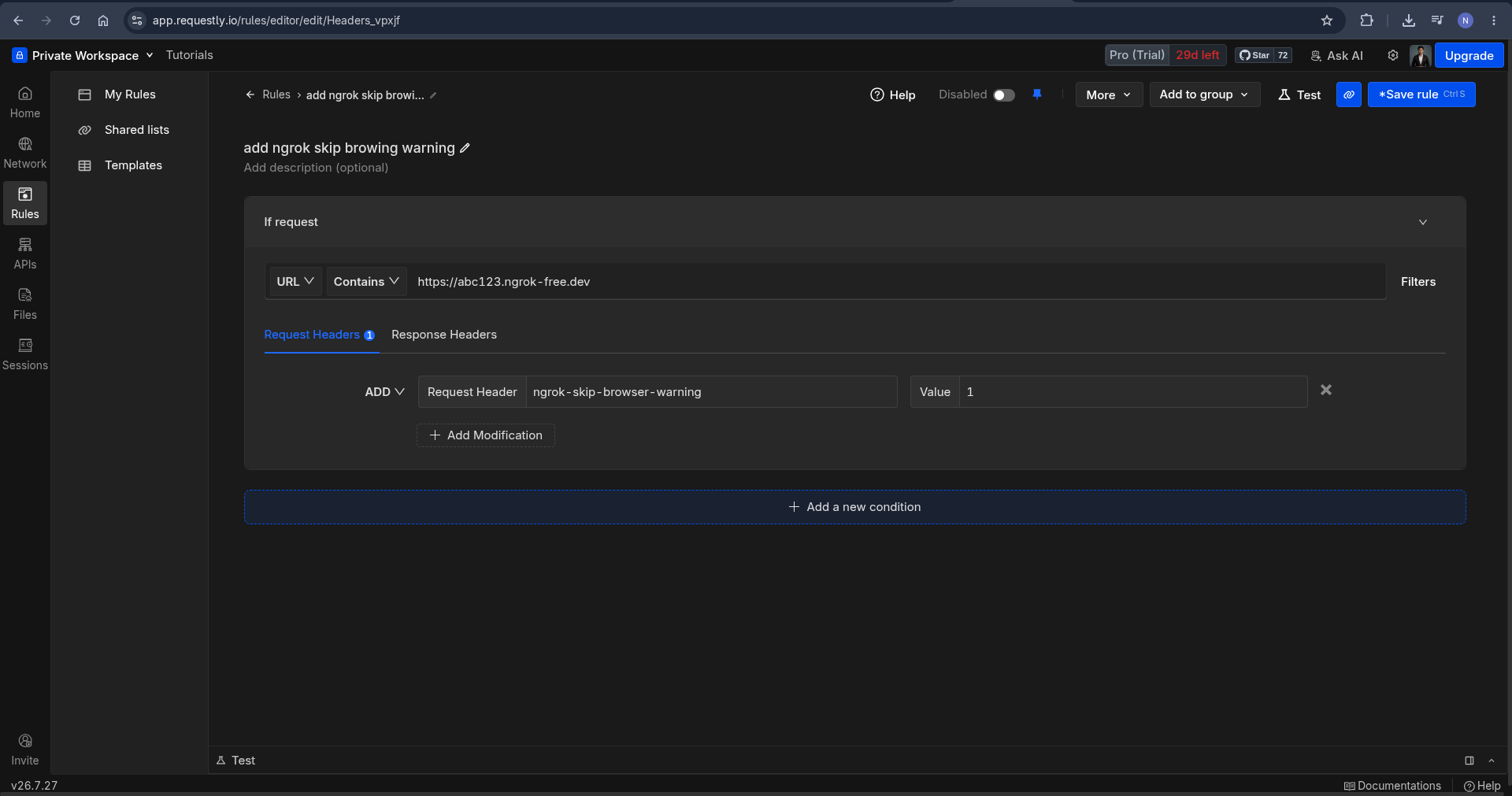 Adding ngrok skip browser warning header in Requestly